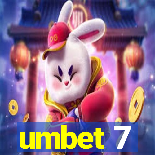 umbet 7